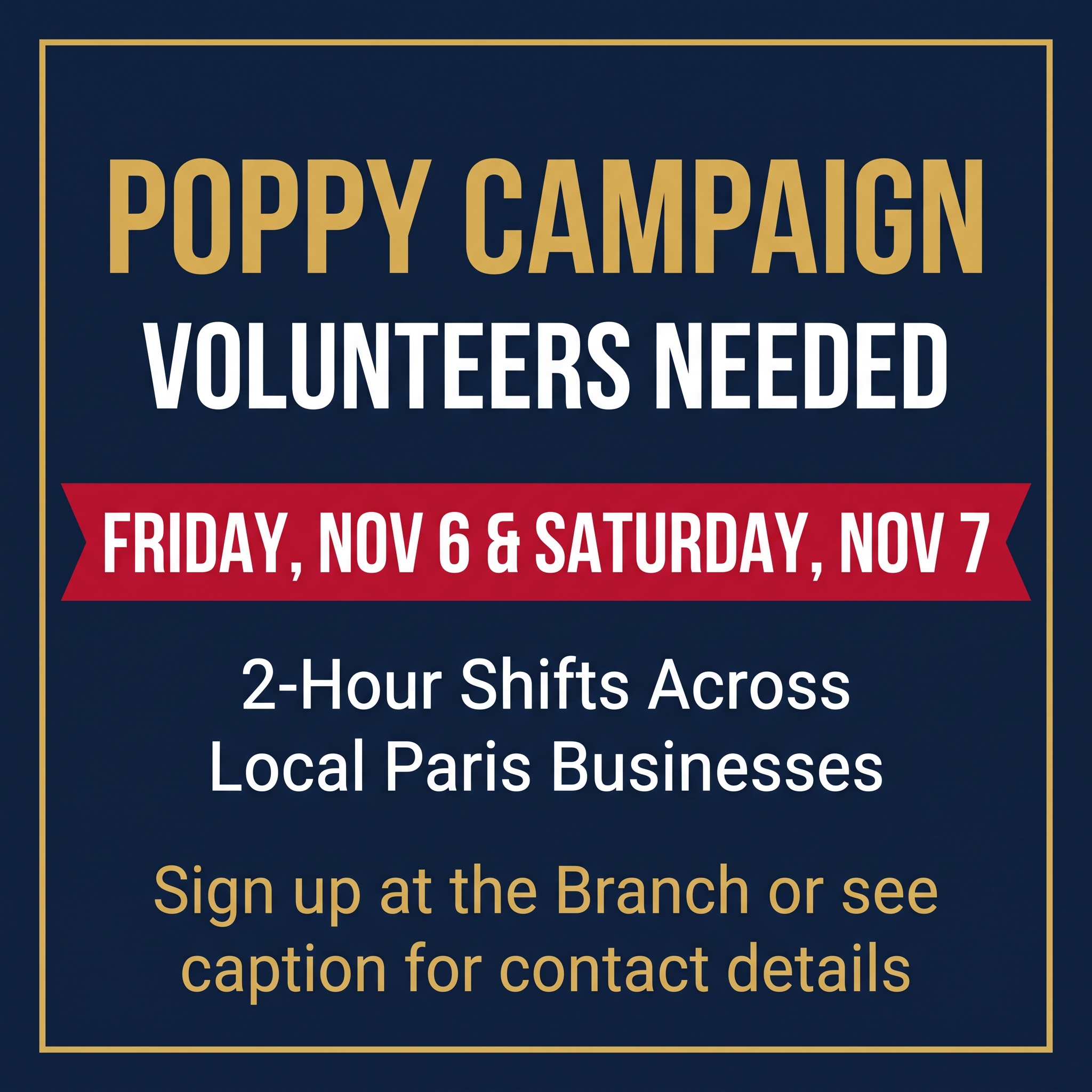 VOLUNTEERS NEEDED: POPPY CAMPAIGN (NOV 6 & 7)